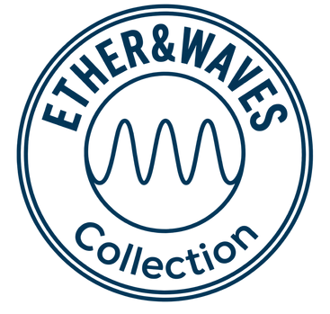 Ether&Waves Collection